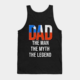 Chilean Dad The Man The Myth The Legend - Gift for Chilean Dad With Roots From Chilean Tank Top